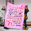"To My Dad You Are Appreciated"- Personalized Blanket