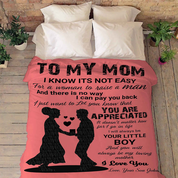 "I Will Always Be Your Little Boy" Customized Blanket For Mom