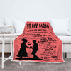 "I Will Always Be Your Little Boy" Customized Blanket For Mom