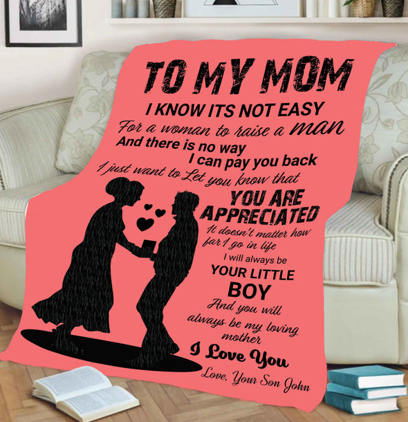 "I Will Always Be Your Little Boy" Customized Blanket For Mom