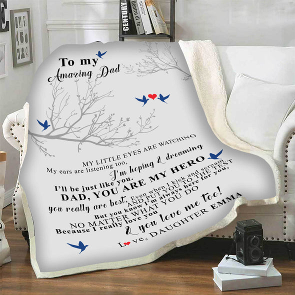"To My Dad My Little Eyes Are Watching"- Personalized Blanket