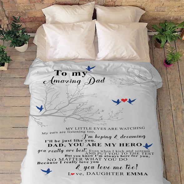 "To My Dad My Little Eyes Are Watching"- Personalized Blanket