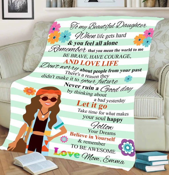 To My Beautiful Daughter, Believe In Yourself & Remember To Be Awesome