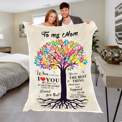 "To My Mom- You Are The Best Thing" Customized Blanket For Mom