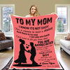 "I Will Always Be Your Little Boy" Customized Blanket For Mom