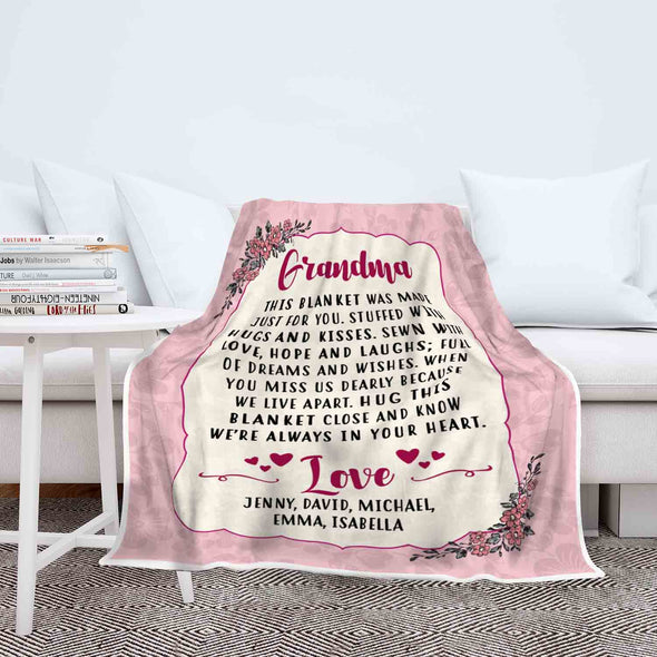 We Are Always In Your Heart Custom Blanket For Granny/Mom/Grandpa/Grandpa&Grandma With Grand Kids Name