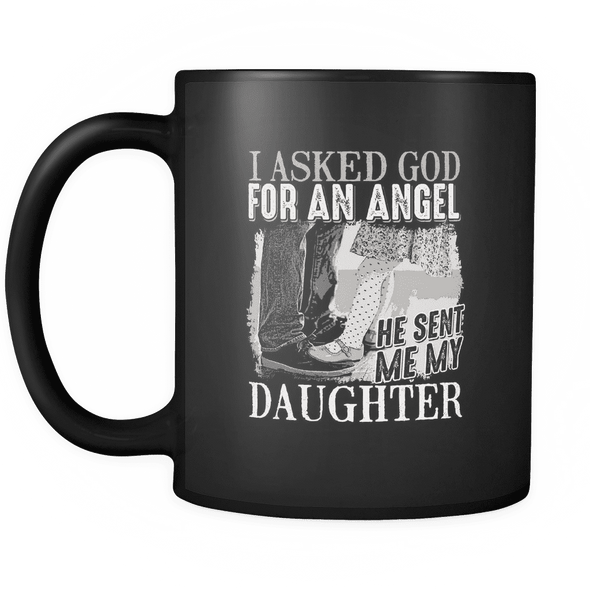 I Asked God For An Angel - Special Edition Mug