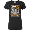 **Wonderful July Girl Covered In Awesome Sauce** Shirts & Hoodies
