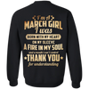 Back Print **I'm A March Girl Born With Fire In My Soul**