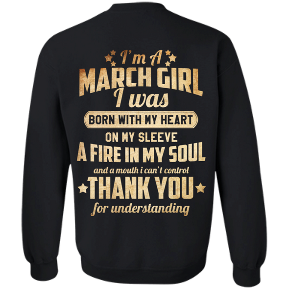 Back Print **I'm A March Girl Born With Fire In My Soul**