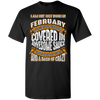 **Wonderful Fabruary Girl Covered In Awesome Sauce** Shirts & Hoodies