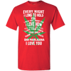 Every Night Valentine's Shirts  and Hoodies