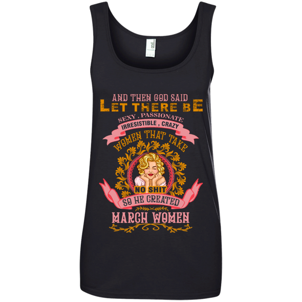 Limited Edition **When God Created March Women** Shirts & Hoodies