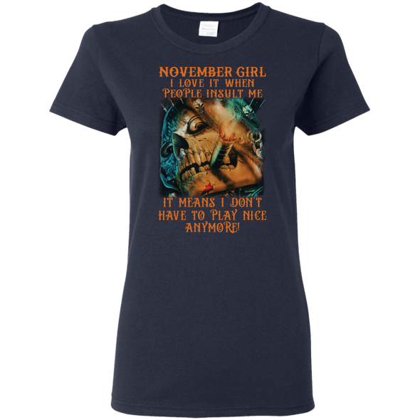 Limited Edition** November Girl Don't Have To Play Anymore** Shirts & Hoodies