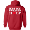 Valentine Special Edition **He's My Sweeter Half** Shirts & Hoodies