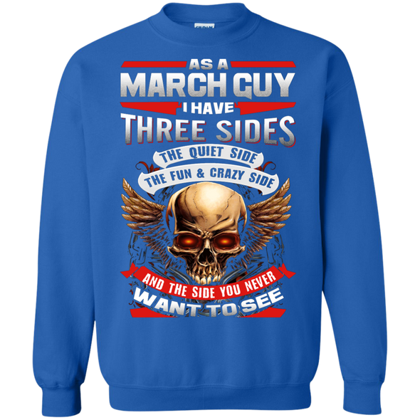 Limited Edition **March Born Guy With Three Side** Shirts & Hodiee