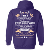 Limited Edition **February Born Woman** Shirts & Hoodie