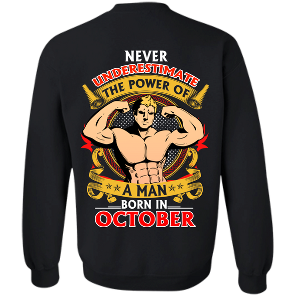 Limited Edition **Power Of A Man Born In October** Shirts & Hoodies