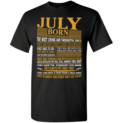 Limited Edition Born In July Shirts - Not Available In Stores G500 Gildan 5.3 oz. T-Shirt