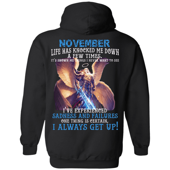 Limited Edition November Born Life Has Knocked Down Shirts & Hoodie