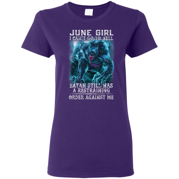 Limited Edition **As A June Girl I Can't Go To Hell** Shirts & Hoodie