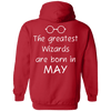 Limited Edition **Wizards Are Born In May** Shirts & Hoodies