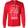 Limited Edition **Gram Partner In Crime** Shirts & Hoodies