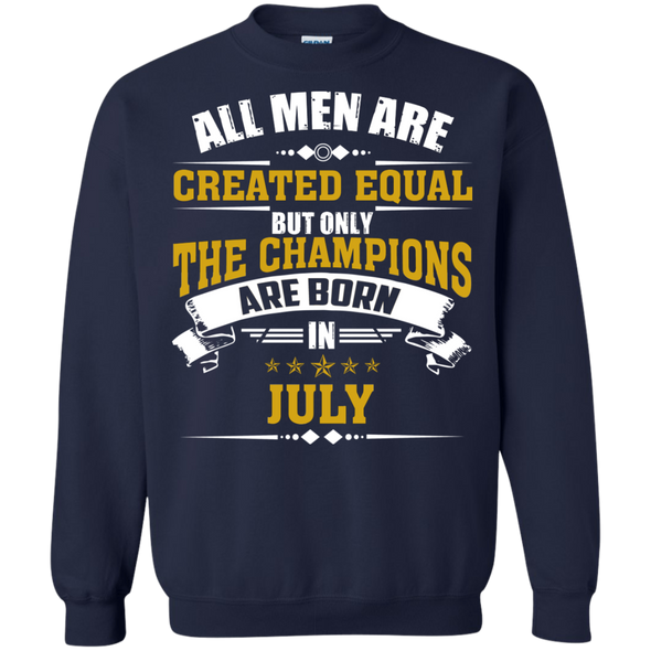 Limited Edition **Champions Are Born In July** Shirts & Hoodies