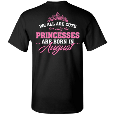 Limited Edition **Princess Born In August** Shirts & Hoodies