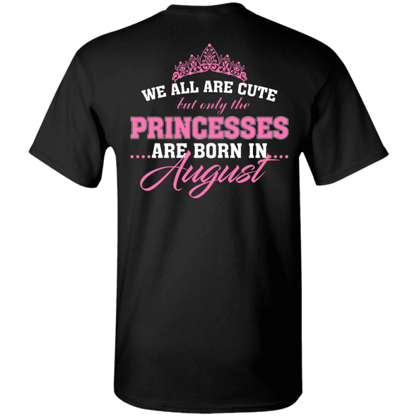 Limited Edition **Princess Born In August** Shirts & Hoodies