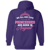 Limited Edition **Princess Born In August** Shirts & Hoodies