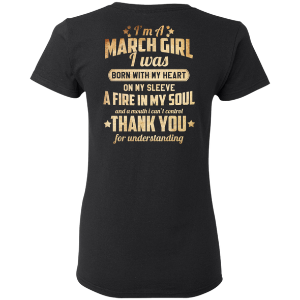 Back Print **I'm A March Girl Born With Fire In My Soul**
