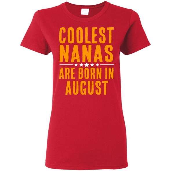 Limited Edition **Coolest Nana Born In August** Shirts & Hoodie