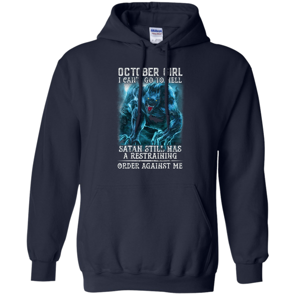 Limited Edition **As An October Girl I Can't Go To Hell** Shirts & Hoodie