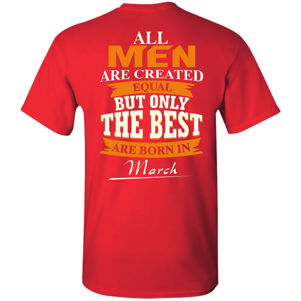 Limited Edition **Only Best Men Are Born In March** Shirts & Hoodie