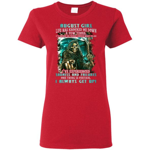 Limited Edition **August Girl I Always Get Up** Shirts & Hoodies