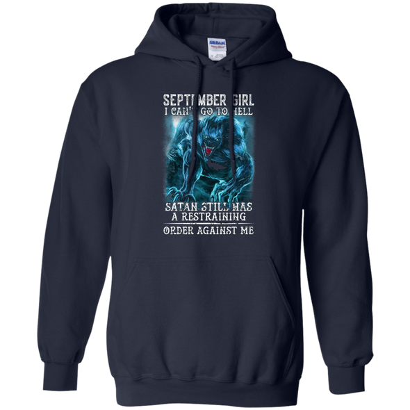 Limited Edition **As A September Girl I Can't Go To Hell** Shirts & Hoodie