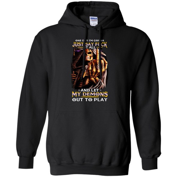Limited Edition **Let My Demons Out To Play** Quotation Shirt & Hoodies