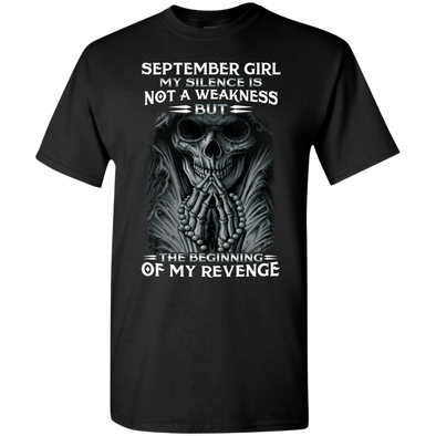 Limited Edition **September Girl My Silence Is Not My Weakness** Shirts & Hoodies