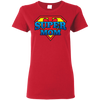 Mother's Day Special **Super Mom** Shirts & Hoodies