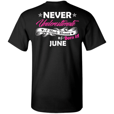 Limited Edition **Black Women Born In June** Shirts & Hoodies