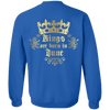 Limited Edition **Kings Are Born In June** Shirts & Hoodies