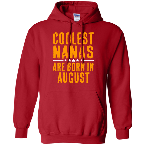 Limited Edition **Coolest Nana Born In August** Shirts & Hoodie