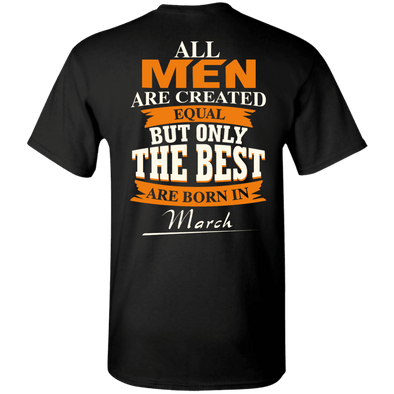 Limited Edition **Only Best Men Are Born In March** Shirts & Hoodie