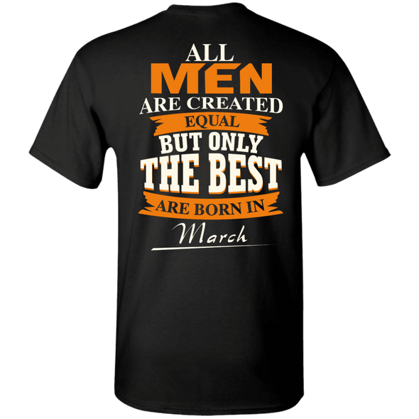 Limited Edition **Only Best Men Are Born In March** Shirts & Hoodie