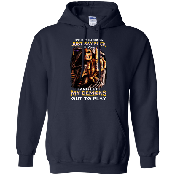 Limited Edition **Let My Demons Out To Play** Quotation Shirt & Hoodies