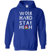Limited Edition Stay Green **Work Hard Stay High** Shirts & Hoodies