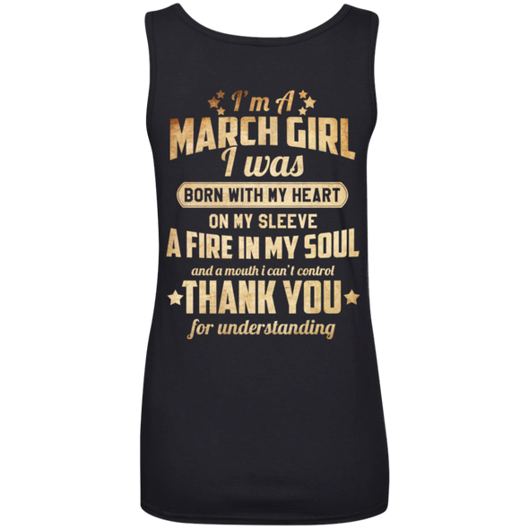 Back Print **I'm A March Girl Born With Fire In My Soul**
