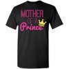Mother's Day Special **Mother Of The Prince** Shirts & Hoodies