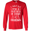 Limited Edition **Grandma Partner In Crime** Shirts & Hoodies